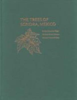 Hardcover The Trees of Sonora, Mexico Book