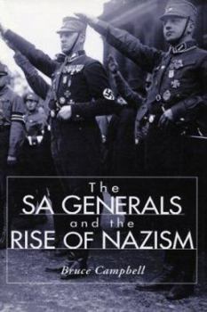 Paperback The Sa Generals and the Rise of Nazism Book