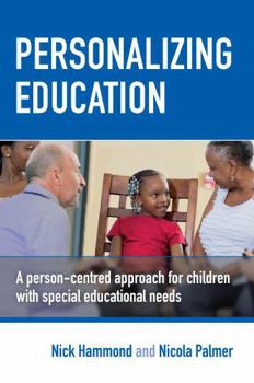 Paperback Personalizing Education: A Person-Centred Approach for Children with Special Educational Needs Book