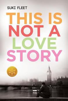 This Is Not a Love Story - Book  of the Love Story Universe