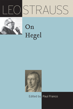 Hardcover Leo Strauss on Hegel Book