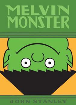 Melvin Monster, Volume 2 - Book #2 of the Melvin Monster