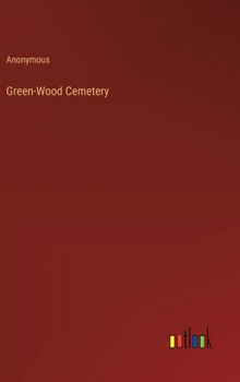 Hardcover Green-Wood Cemetery Book