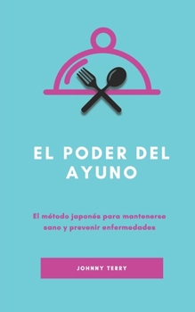 Paperback El poder del ayuno [Spanish] Book
