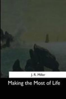 Paperback Making the Most of Life Book