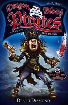 Paperback Death Diamond (Dragon Blood Pirates) Book