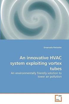 Paperback An innovative HVAC system exploiting vortex tubes Book
