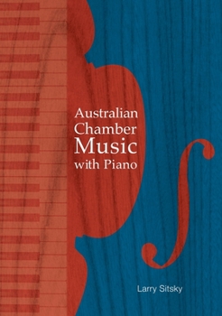 Paperback Australian Chamber Music with Piano Book