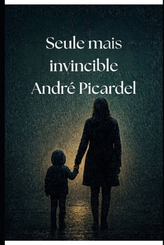 Paperback Seule mais invincible (French Edition) [French] Book