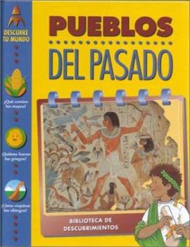 Hardcover Pueblos del Pasado (Ancient Peoples) Book