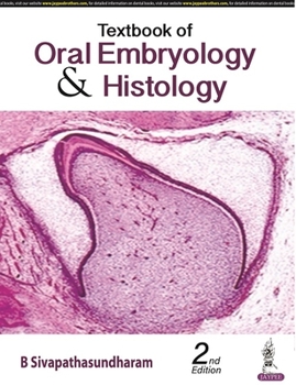 Paperback Textbook of Oral Embryology & Histology Book