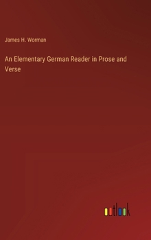 Hardcover An Elementary German Reader in Prose and Verse Book