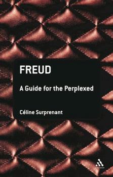 Hardcover Freud: A Guide for the Perplexed Book