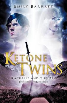 Paperback Ketone Twins: Rachelle and the Day Book