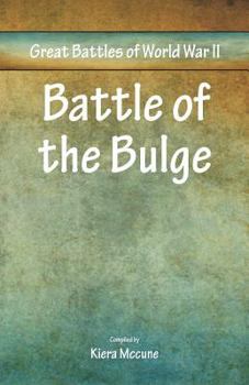 Paperback Great Battles of World War Two - Battle of the Bulge Book