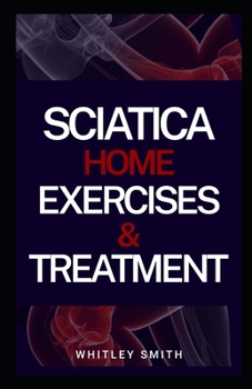 Paperback Sciatica Home Exercises & Treatment Book