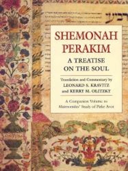 Paperback Shemonah Perakim: Treatise on the Soul Book