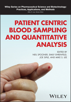 Hardcover Patient Centric Blood Sampling and Quantitative Analysis Book