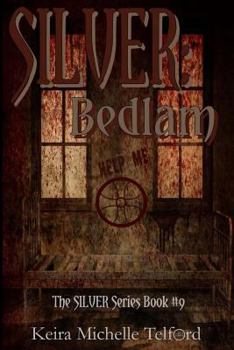 Paperback Silver: Bedlam Book