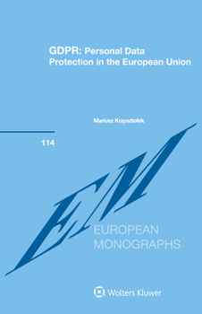 Hardcover Gdpr: Personal Data Protection in the European Union Book