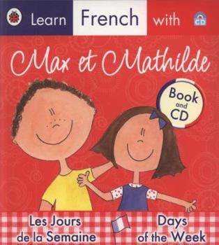 Paperback Max Et Mathilde Days Of The Week Book