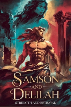 Samson and Delilah (Thorndike Christian Fiction)
