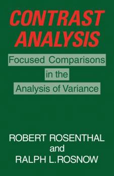 Paperback Contrast Analysis: Focused Comparisons in the Analysis of Variance Book