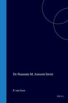 Hardcover de Nummis M. Antonii III Viri Vitam Et Res Gestas Illustrantibus Commentatio [Latin] Book