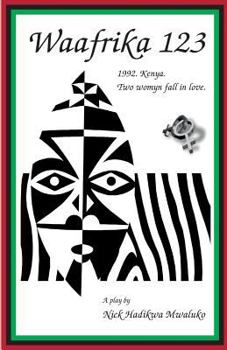 Paperback Waafrika 123: 1992. Kenya. Two Womyn Fall in Love. Book