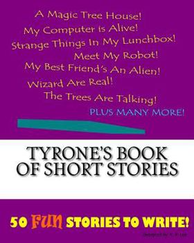 Paperback Tyrone's Book Of Short Stories Book