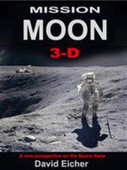 Hardcover Mission Moon 3-D A New Perspective Book