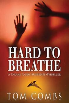 Paperback Hard To Breathe Book