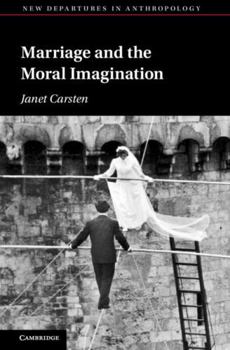 Hardcover Marriage and the Moral Imagination Book