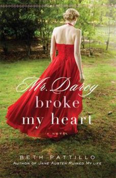Paperback Mr. Darcy Broke My Heart Book