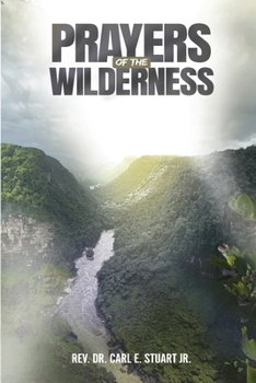 Paperback Prayers of the Wilderness Book