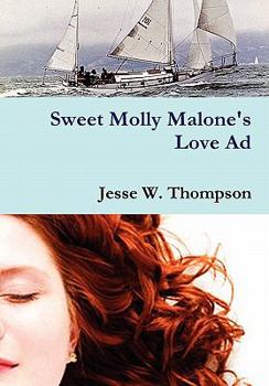 Hardcover Sweet Molly Malone's Love Ad Book