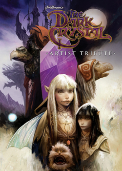 Hardcover Jim Henson's the Dark Crystal Artist Tribute Book