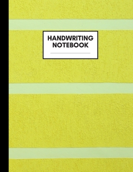 Paperback Handwriting Notebook: Composition Book for Handwriting Subject, Large Size, Ruled Paper, Gifts for Handwriting Teachers and Students Book