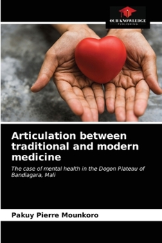 Paperback Articulation between traditional and modern medicine Book