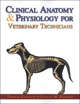 Paperback Clinical Anatomy & Physiology for Veterinary Technicians Book