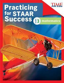 Paperback Time for Kids Practicing for Staar Success: Mathematics: Grade 3 (Grade 3) Book