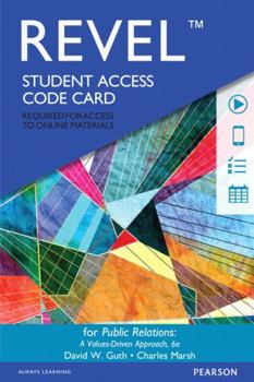 Printed Access Code Revel Access Code for Public Relations: A Values-Driven Approach Book