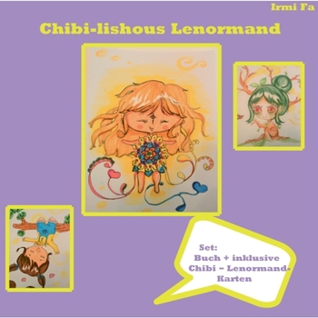 Paperback Chibi-lishous Lenormand: Lenormand auf Japanisch Buch und Chibi - Lenormand - Karten - Set [German] Book