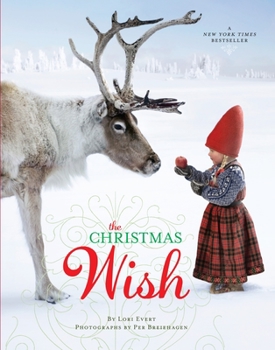Hardcover The Christmas Wish: A Christmas Book for Kids Book