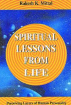 Paperback Spiritual Lessons From Life Book