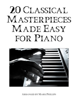 Paperback 20 Classical Masterpieces Made Easy for PIano Book