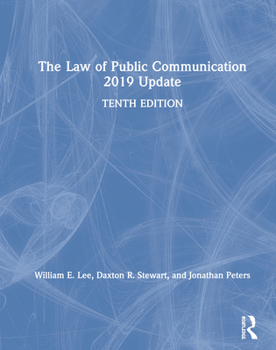 Hardcover The Law of Public Communication 2019 Update Book