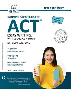 Paperback Winning Strategies For ACT Essay Writing: With 15 Sample Prompts Book