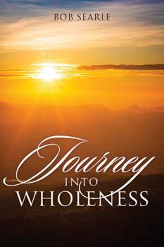 Paperback Journey Into Wholeness Book