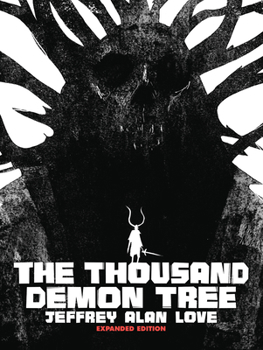 The Thousand Demon Tree Expanded Edition